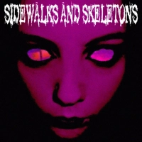 Sidewalks and Skeletons - Rapture 